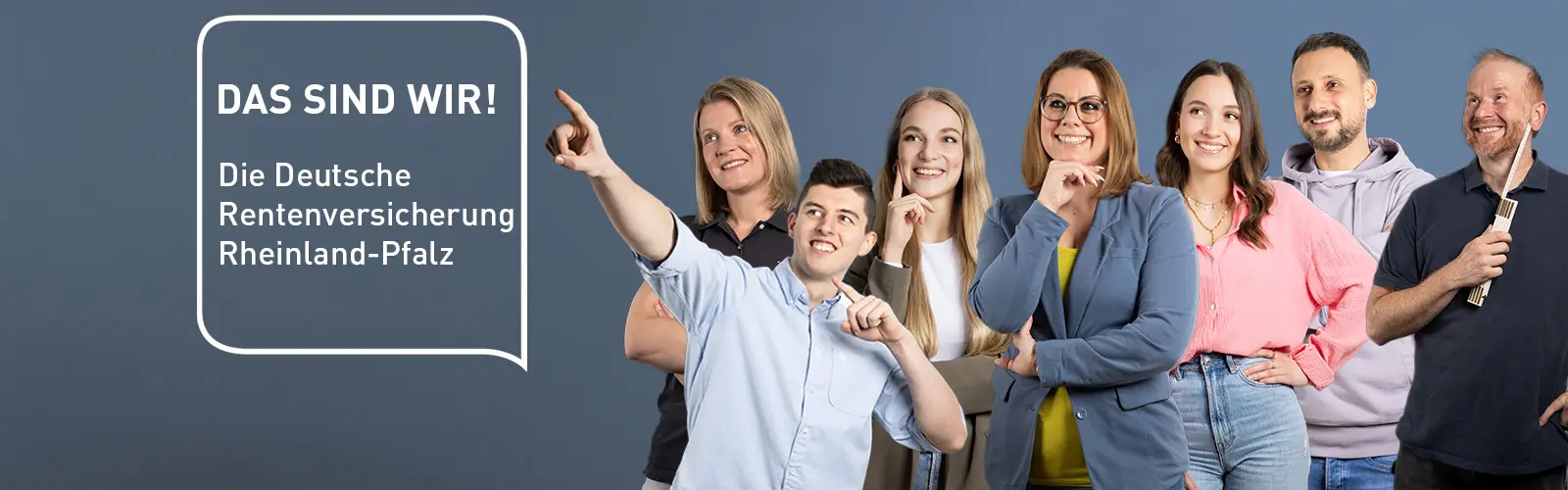 Bild mit dem Slogan: Das sind wir! Die Deutsche Rentenversicherung Rheinland-Pfalz